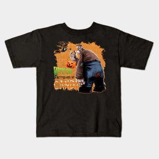 Witch better have my Candy Kids T-Shirt